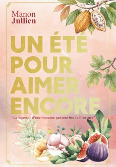 Un été pour aimer encore