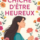 Chiche d'être heureux