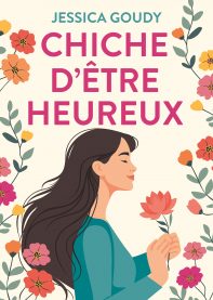 Chiche d'être heureux