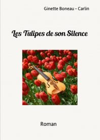 Les tulipes de son Silence