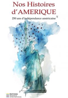 Nos histoires d'Amérique