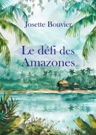Le défi des amazones
