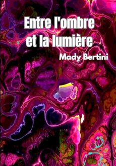 Entre l'ombre et la lumière